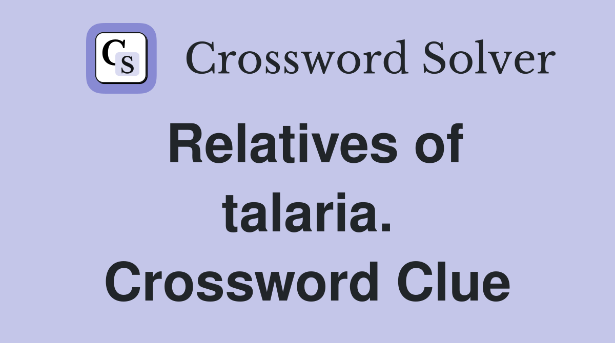 Relatives of talaria. Crossword Clue