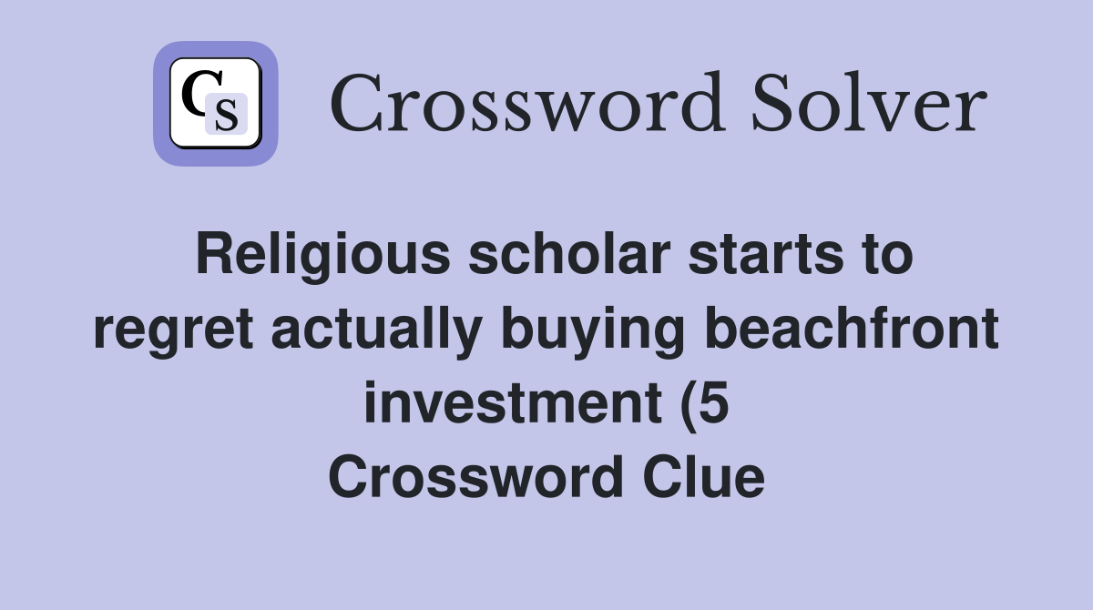 Religious scholar starts to regret actually buying beachfront Religious scholar starts to regret actually buying beachfront