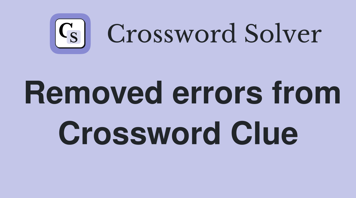 Removed errors from Crossword Clue