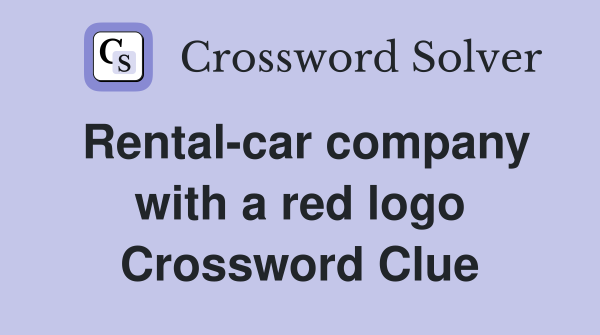 Rental-car company with a red logo Crossword Clue