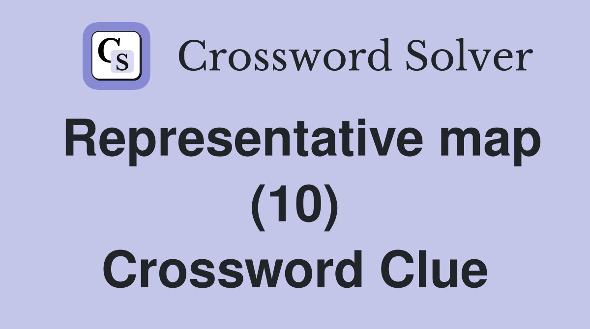 Representative map (10) Crossword Clue