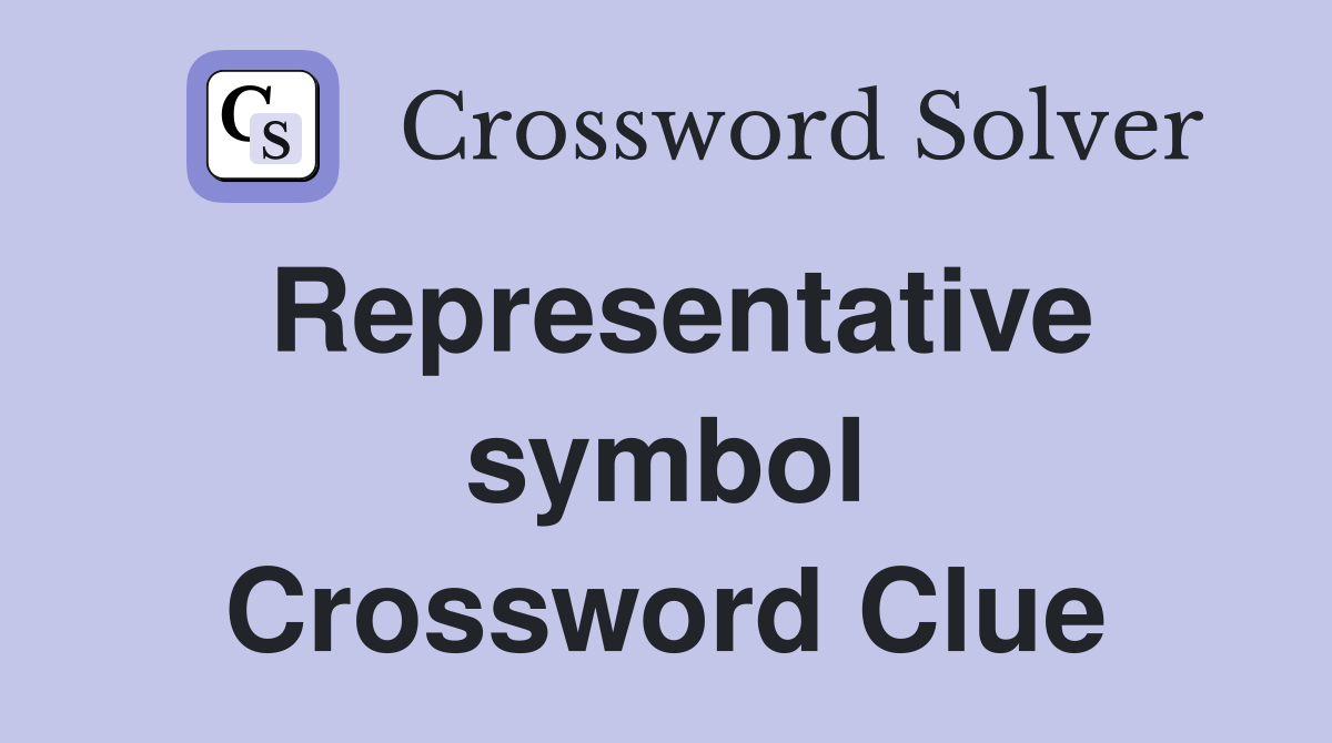 Representative symbol Crossword Clue