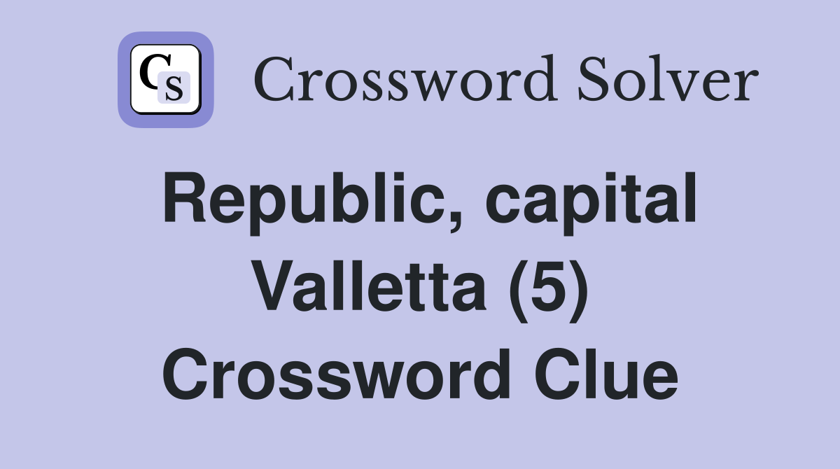 Republic, capital Valletta (5) Crossword Clue