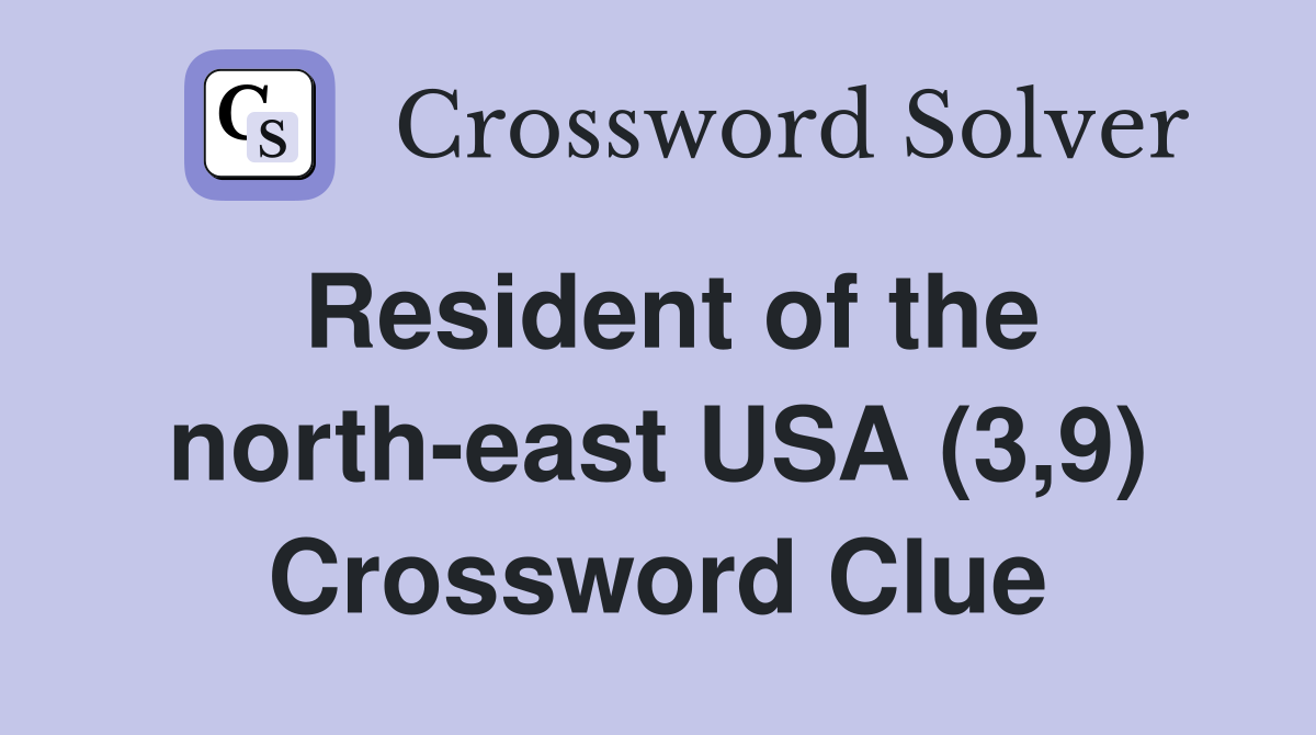 Resident of the north-east USA (3,9) Crossword Clue