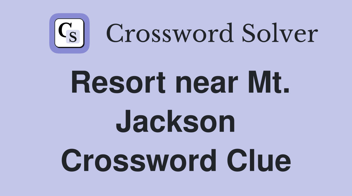 Resort near Mt. Jackson Crossword Clue