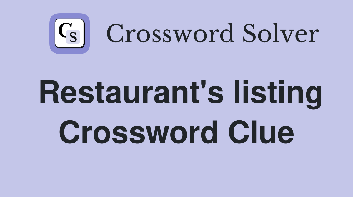 Restaurant's listing Crossword Clue