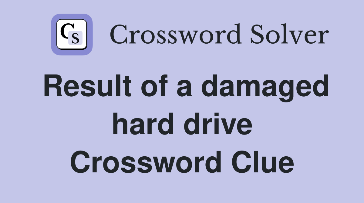 Result of a damaged hard drive Crossword Clue