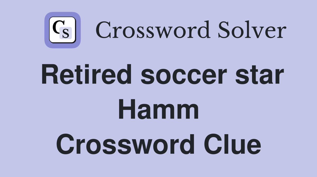 Retired soccer star Hamm Crossword Clue