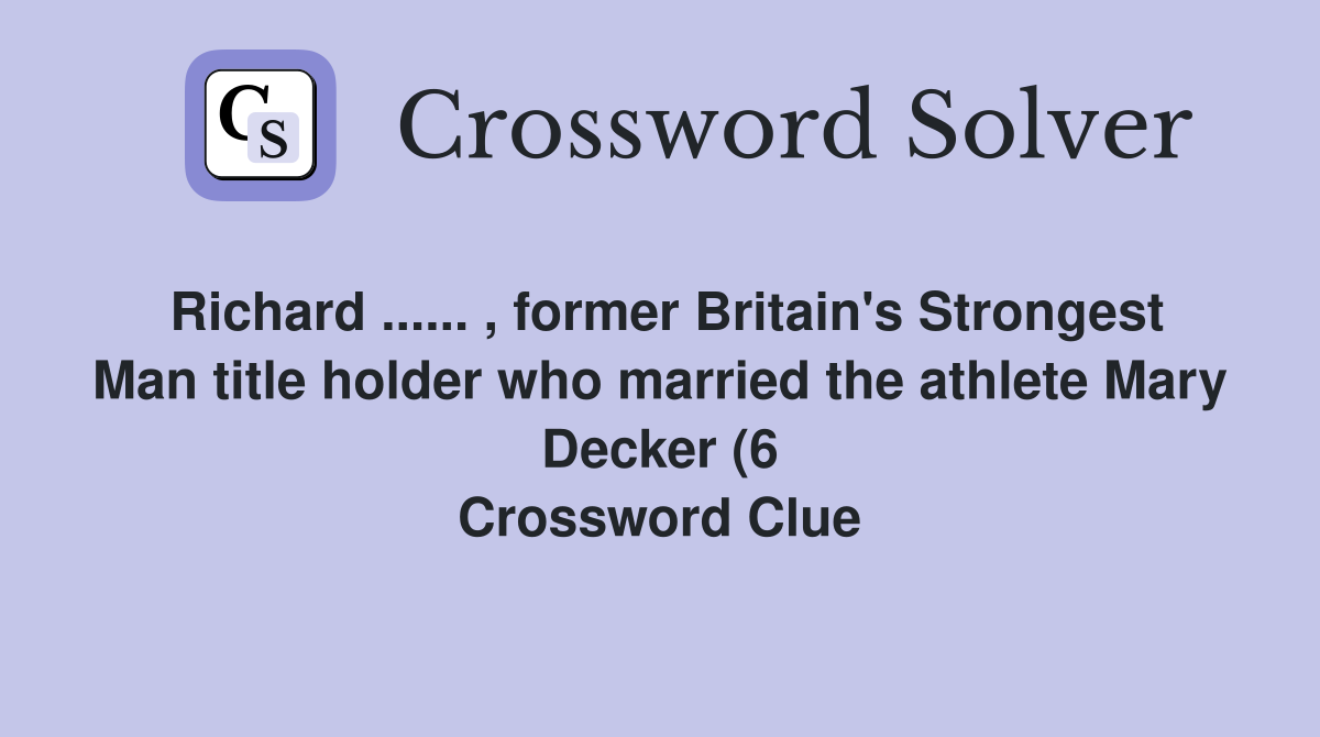 Richard former Britain #39 s Strongest Man title holder who Richard former Britain #39 s Strongest Man title holder who