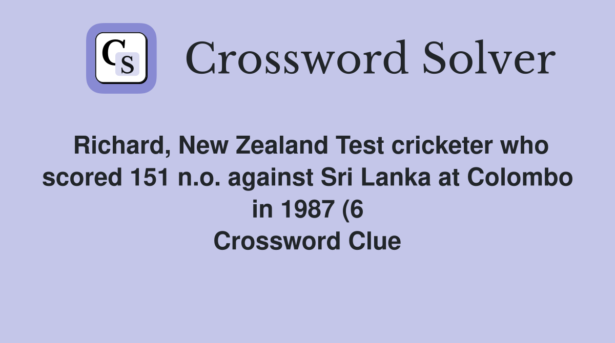 Richard New Zealand Test cricketer who scored 151 n o against Sri Richard New Zealand Test cricketer who scored 151 n o against Sri