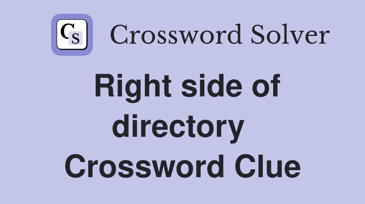 Right side of directory  Crossword Clue