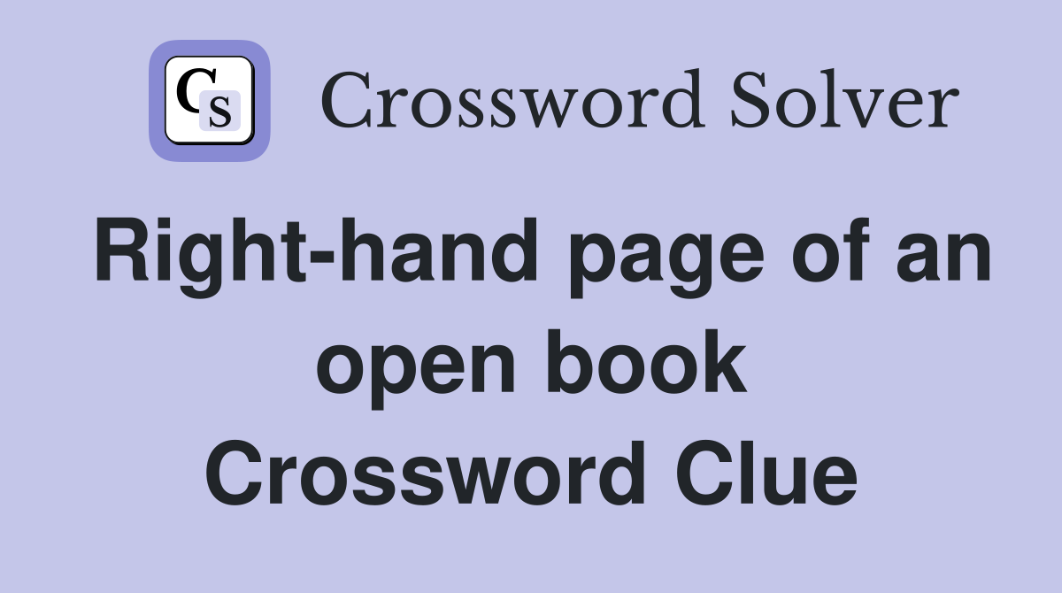 Right-hand page of an open book Crossword Clue