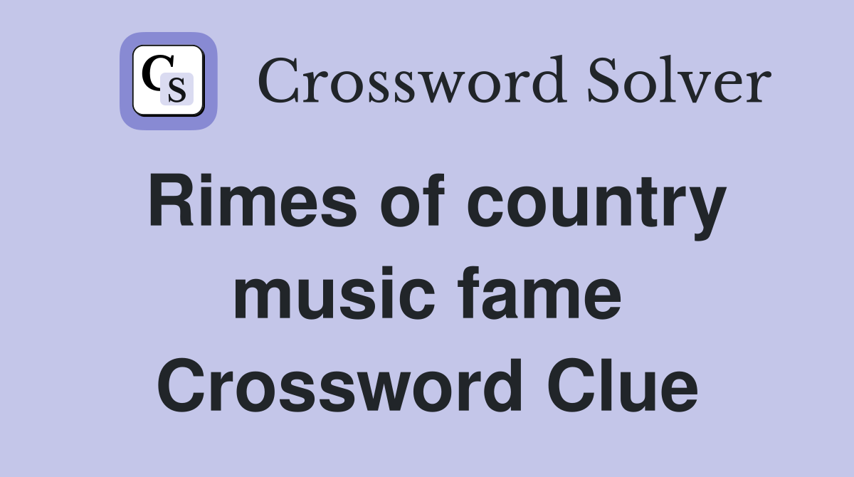 Rimes of country music fame Crossword Clue