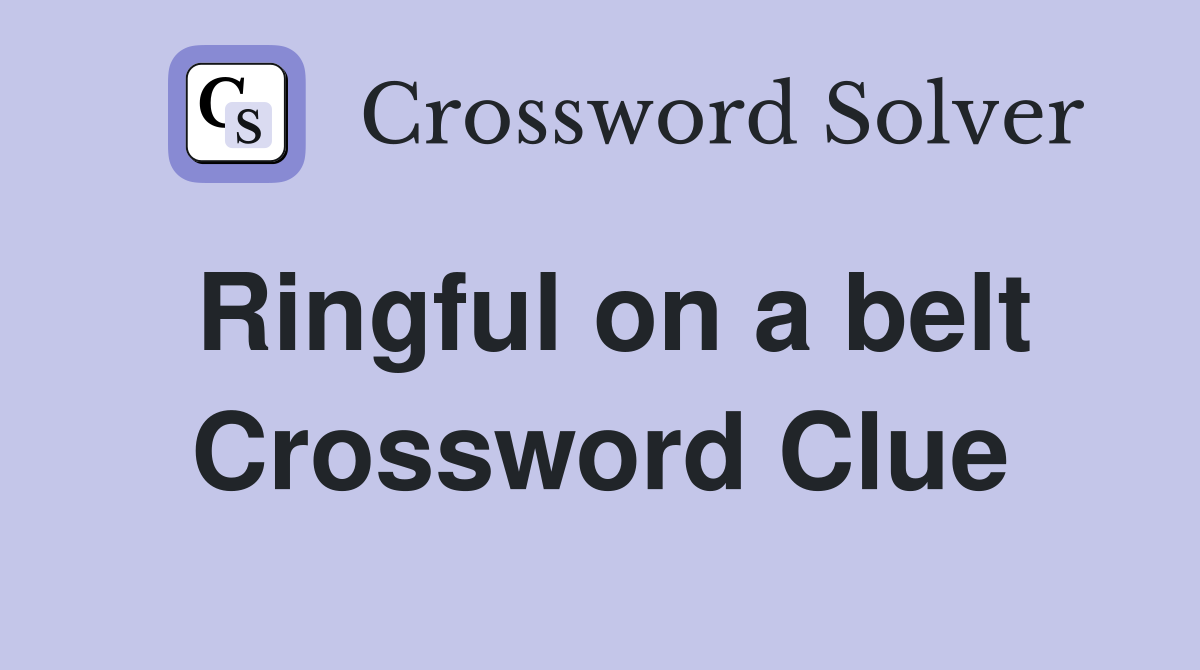 Ringful on a belt Crossword Clue