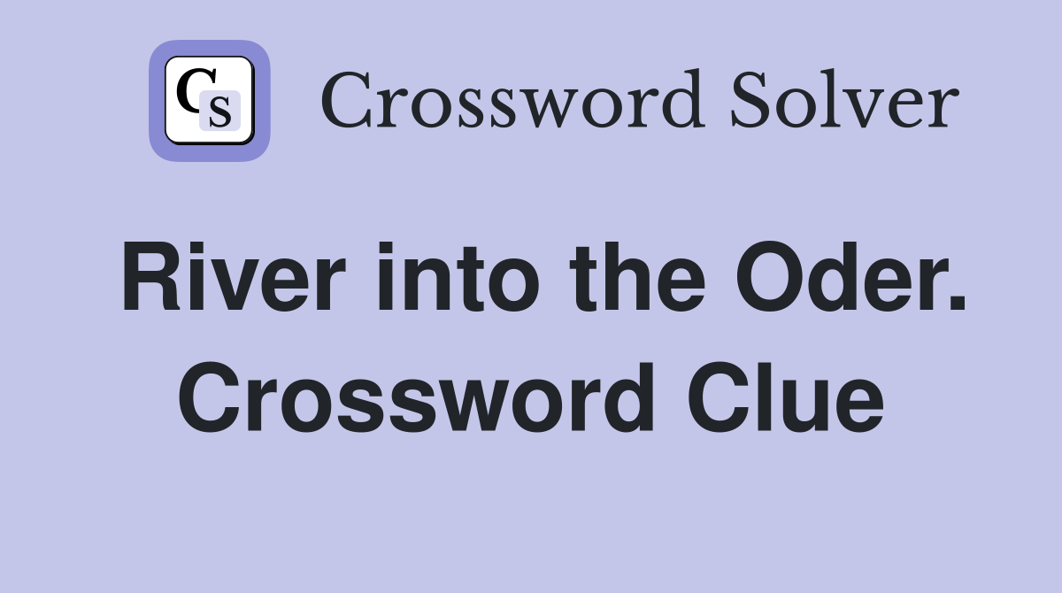 River into the Oder. Crossword Clue
