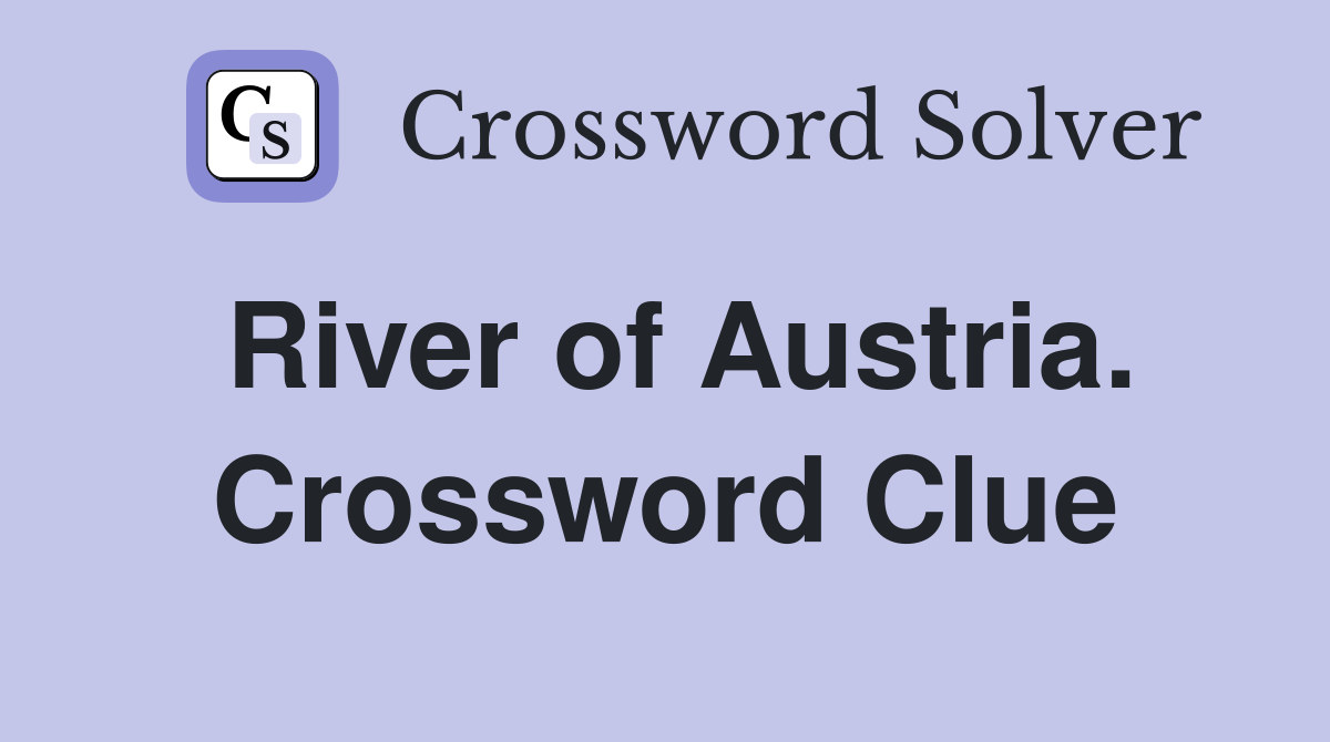 River of Austria. Crossword Clue