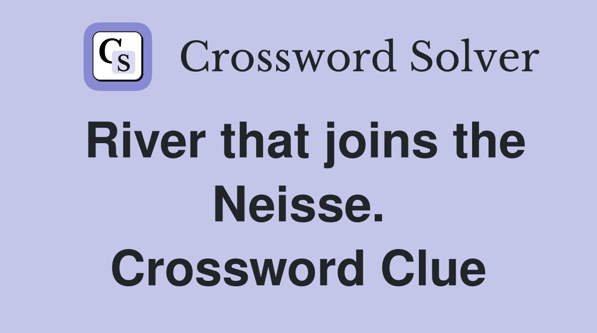 River that joins the Neisse. Crossword Clue
