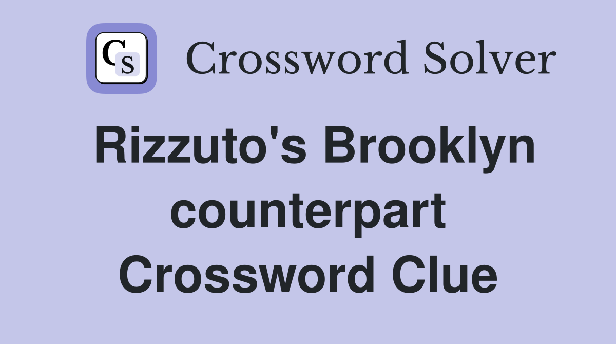 Rizzuto's Brooklyn counterpart Crossword Clue