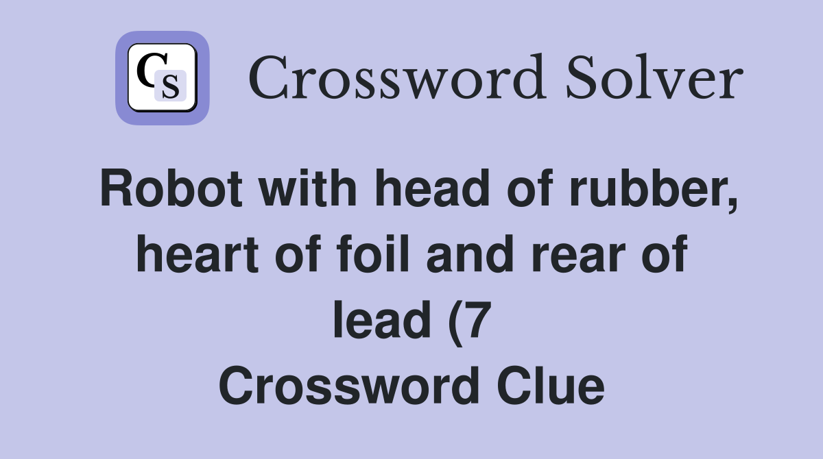 Robot with head of rubber heart of foil and rear of lead (7 Robot with head of rubber heart of foil and rear of lead (7