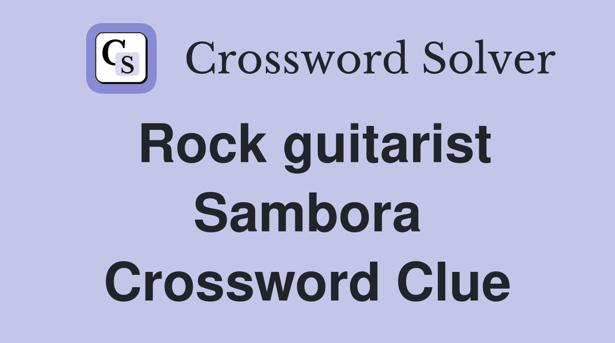 Rock guitarist Sambora Crossword Clue