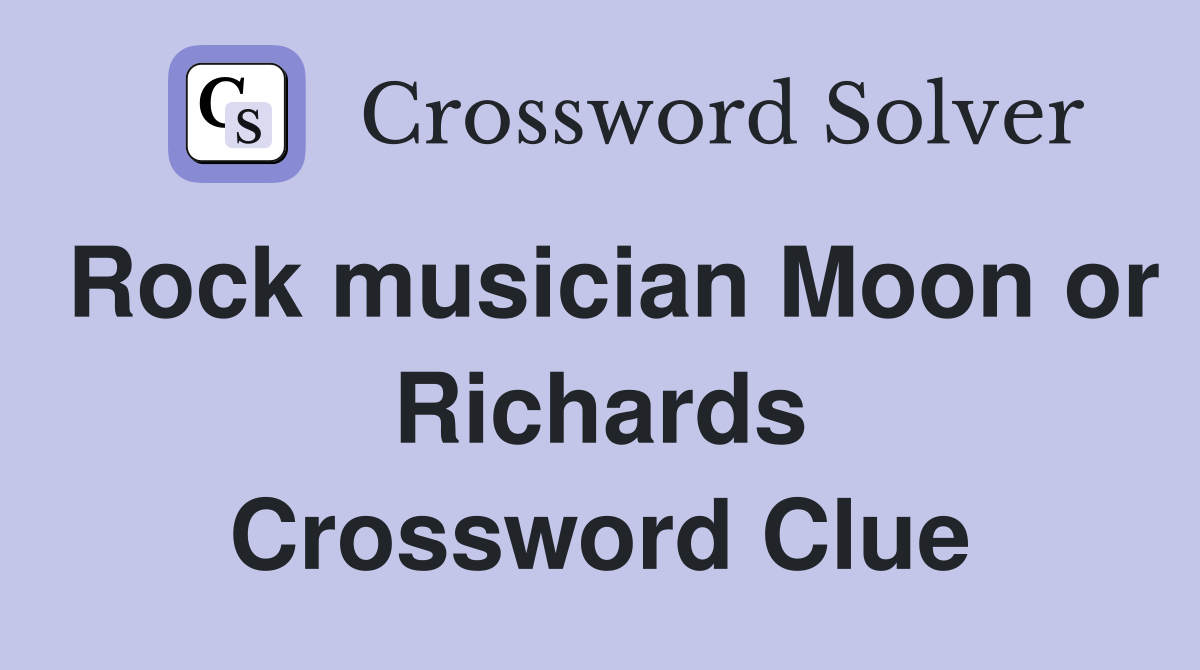 Rock musician Moon or Richards Crossword Clue