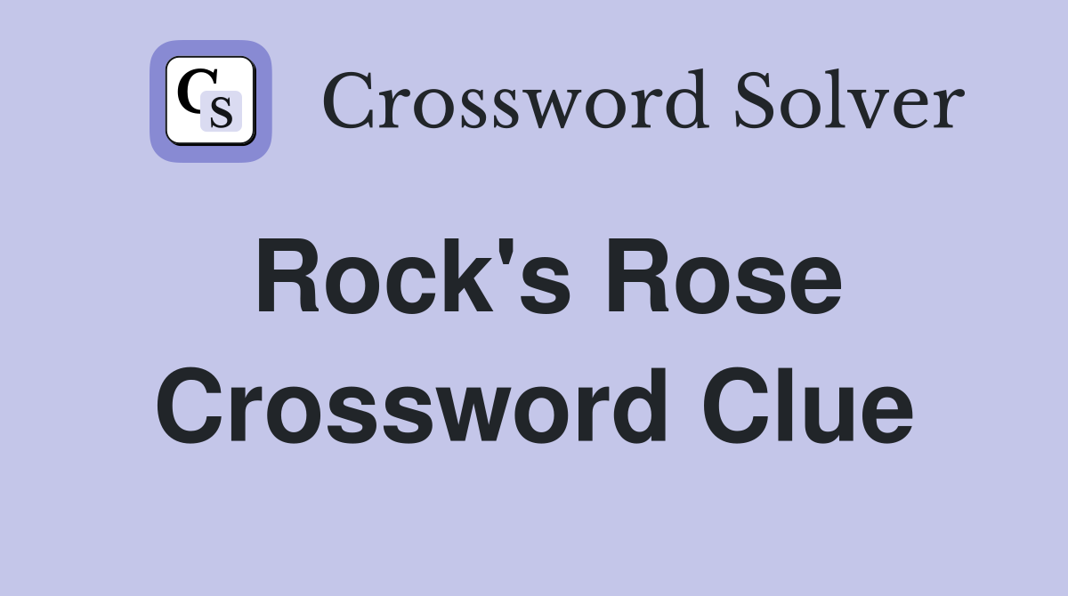 Rock's Rose Crossword Clue