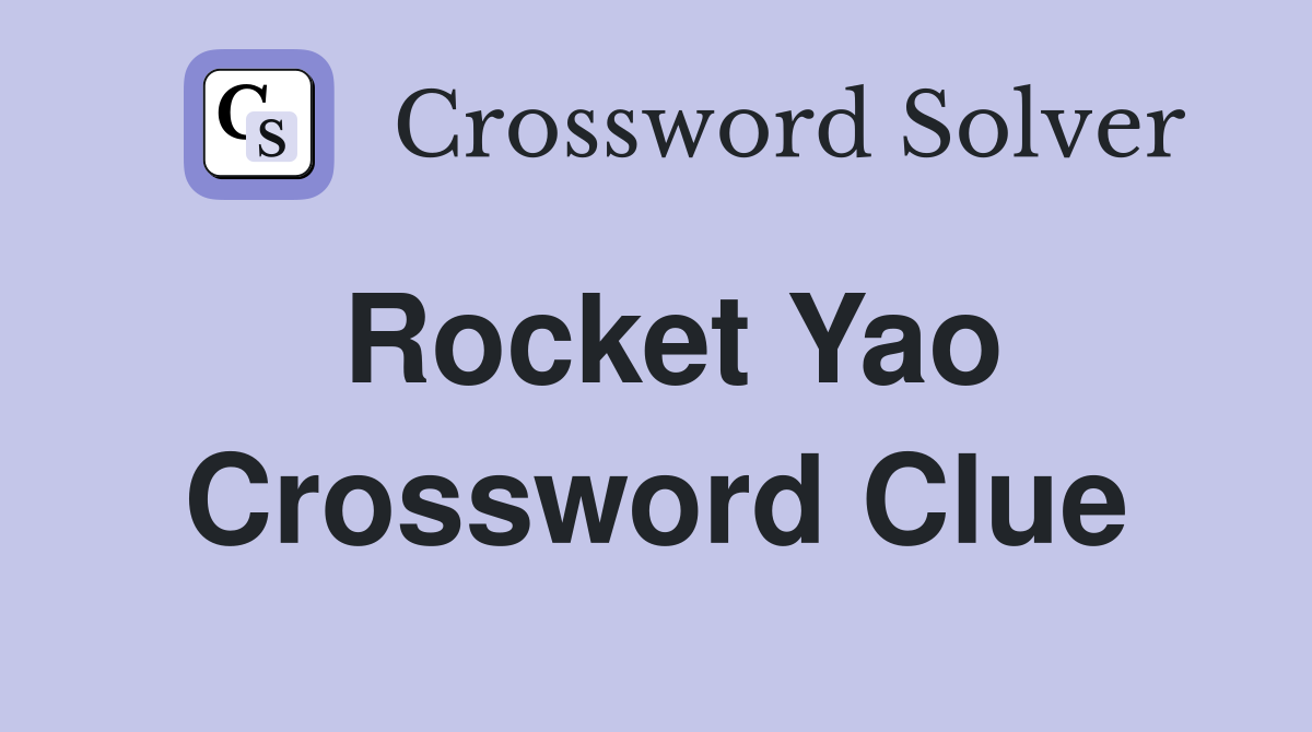 Rocket Yao Crossword Clue