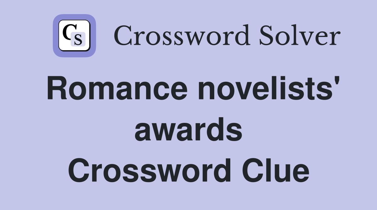 Romance novelists' awards Crossword Clue