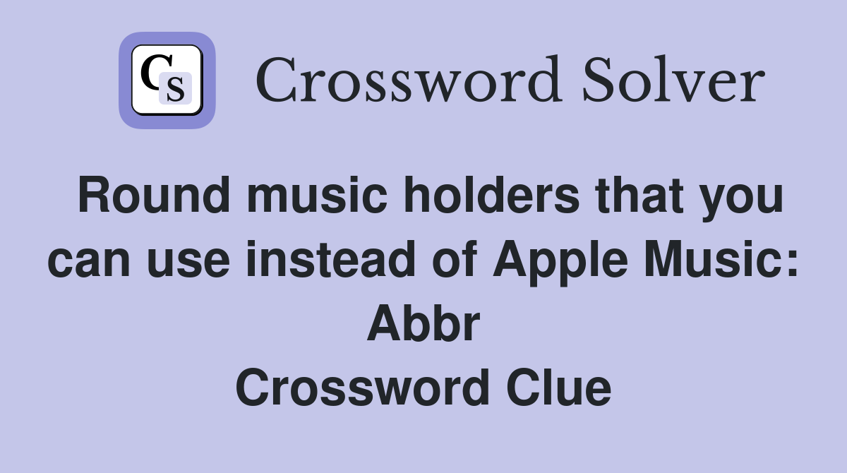 Round music holders that you can use instead of Apple Music: Abbr