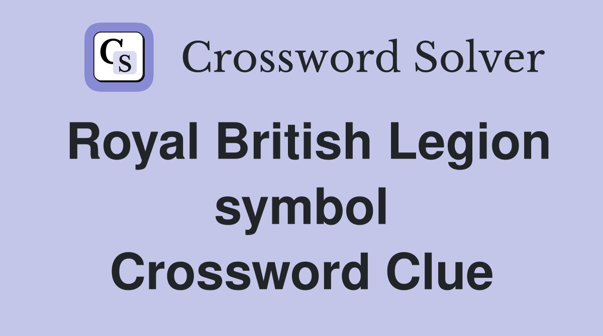 Royal British Legion symbol Crossword Clue