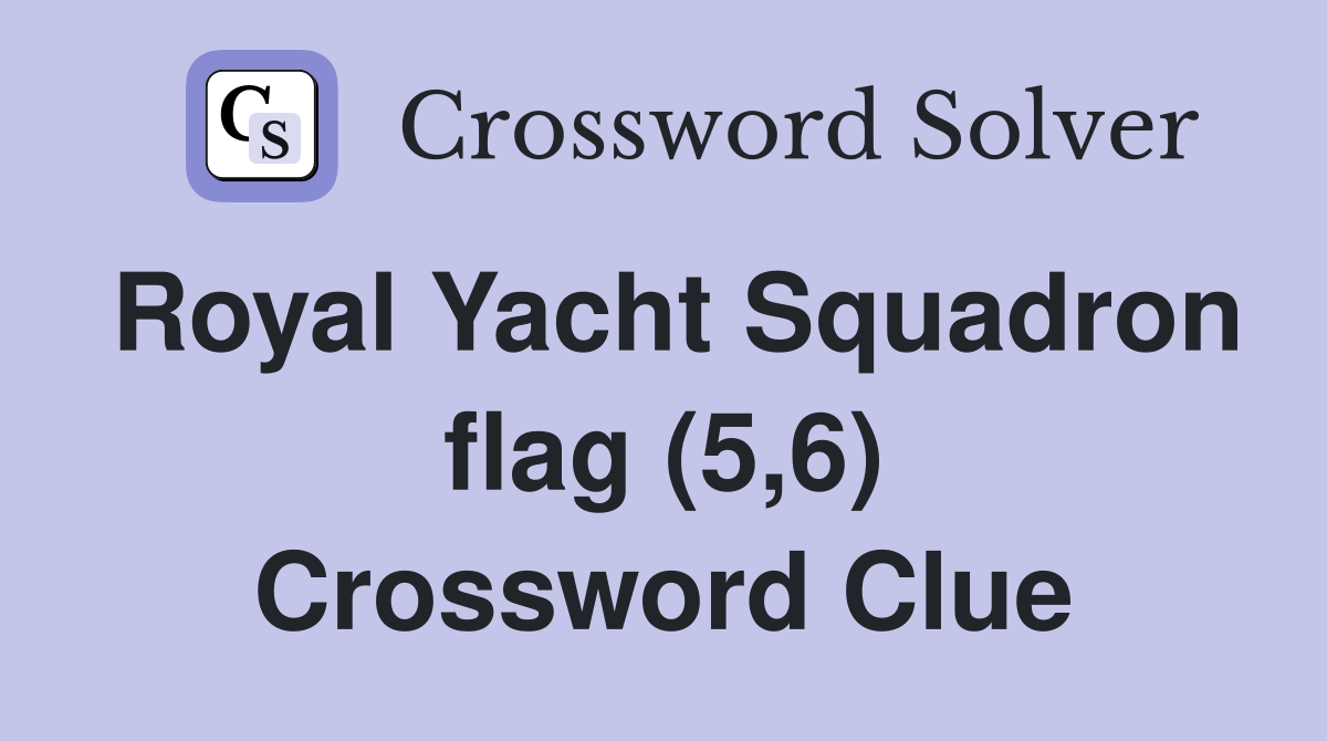 Royal Yacht Squadron flag (5,6) Crossword Clue