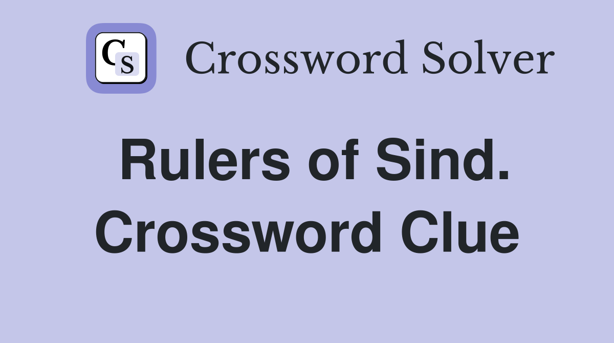 Rulers of Sind. Crossword Clue