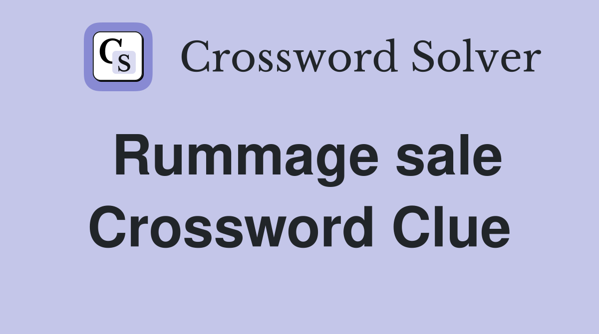Rummage sale Crossword Clue