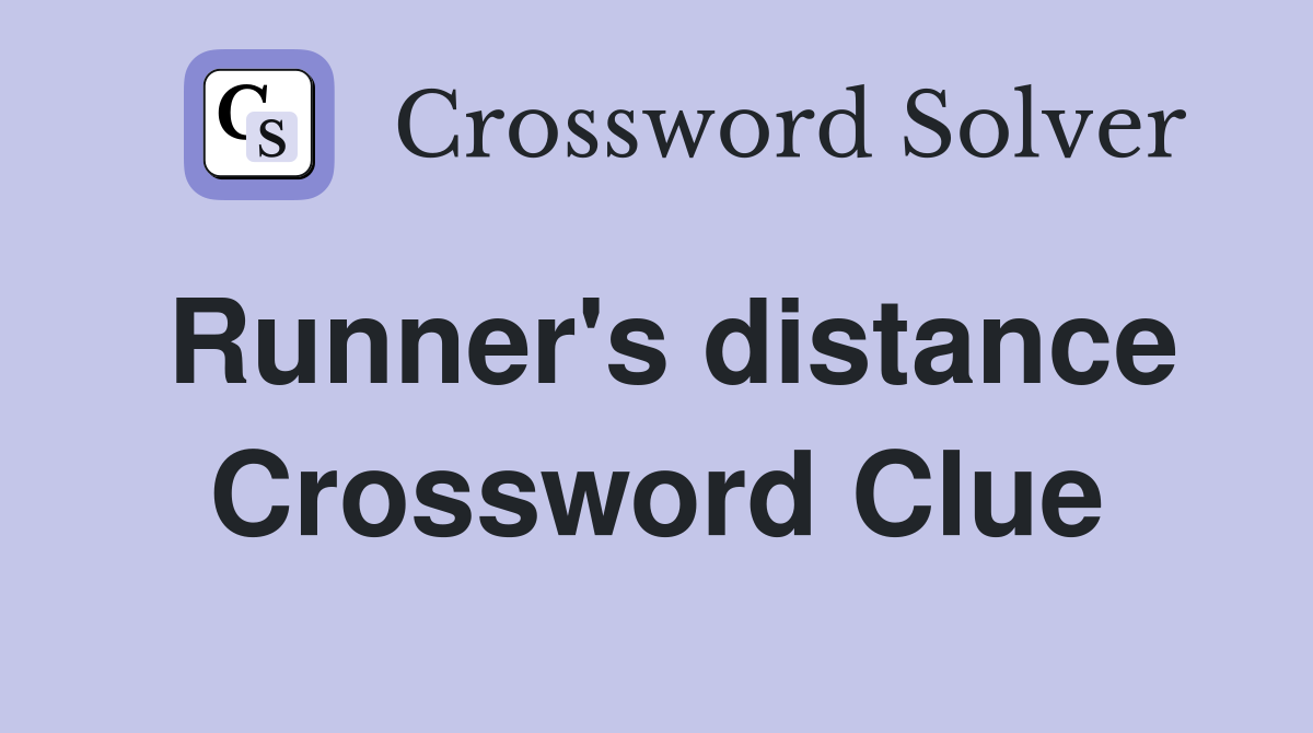 Runner's distance Crossword Clue