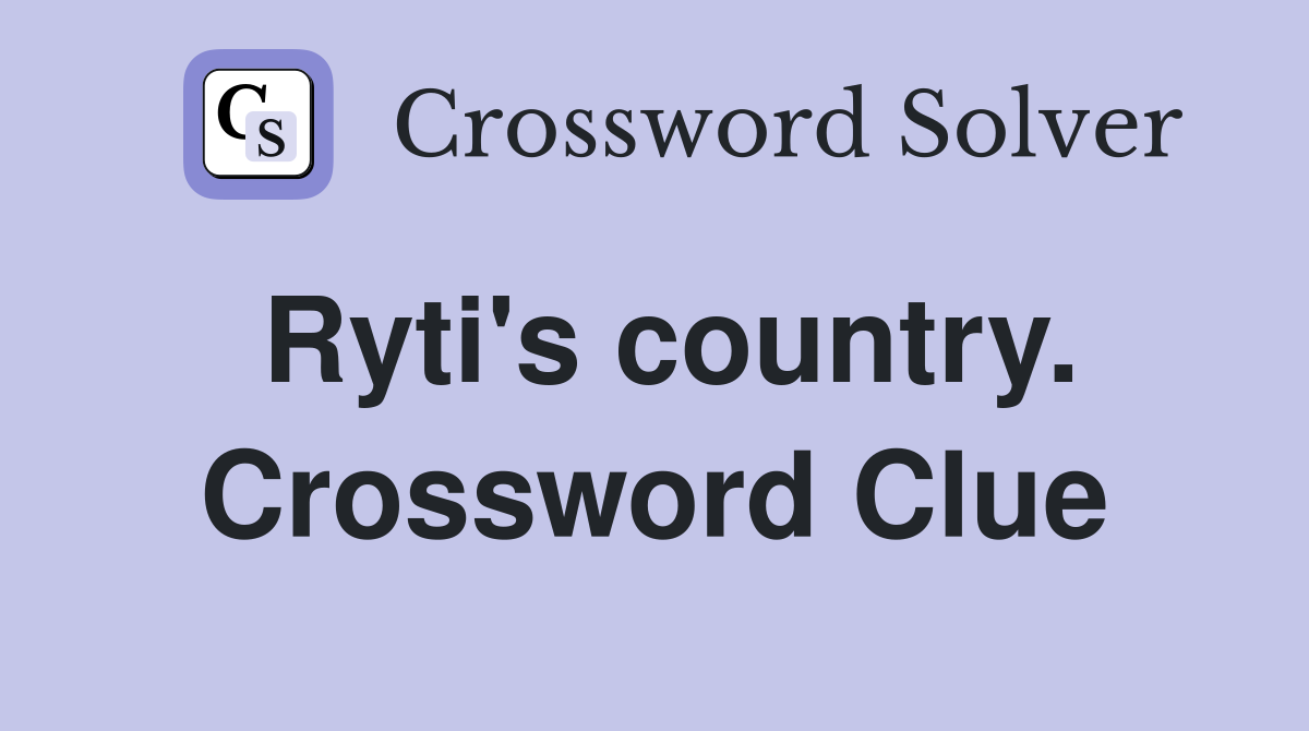 Ryti's country. Crossword Clue