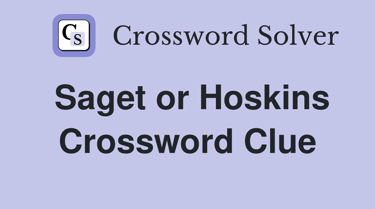 Saget or Hoskins Crossword Clue