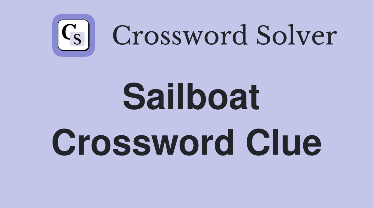 sailboat design keel crossword clue