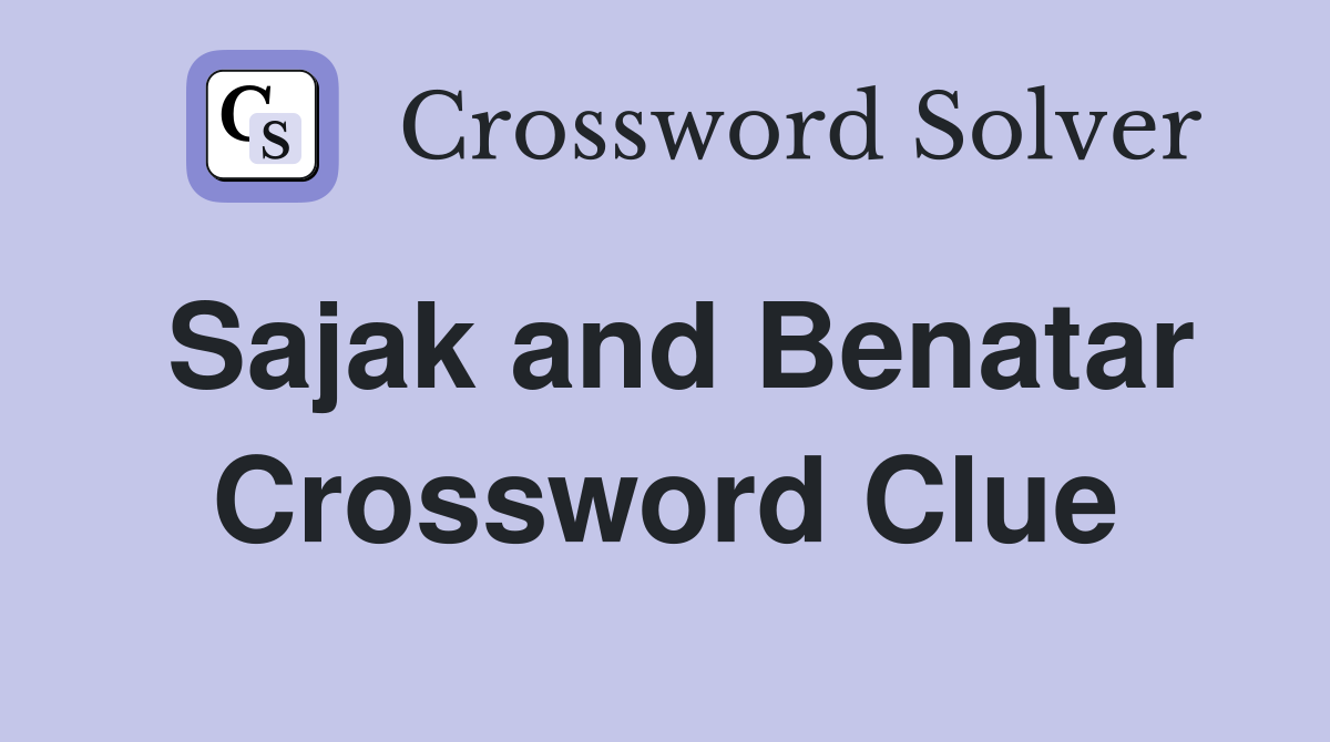 Sajak and Benatar Crossword Clue
