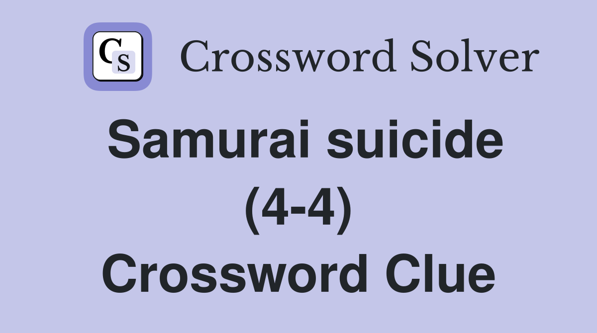 Samurai suicide (4-4) Crossword Clue