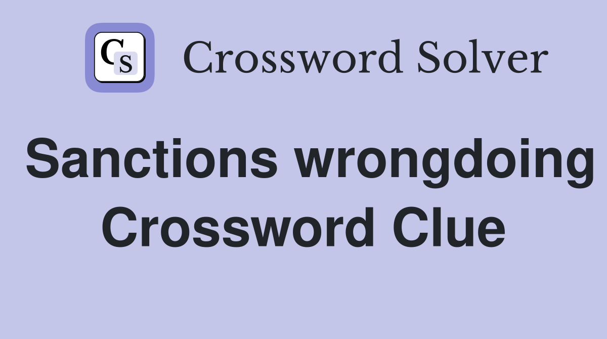 Sanctions wrongdoing Crossword Clue