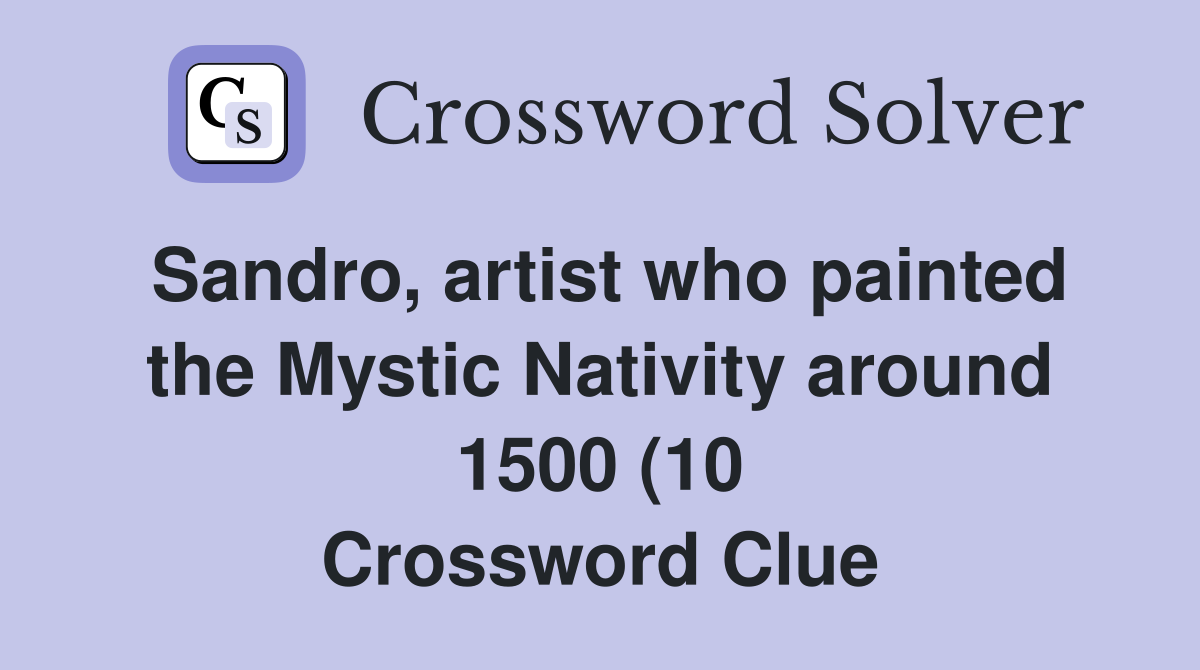 Sandro artist who painted the Mystic Nativity around 1500 (10 Sandro artist who painted the Mystic Nativity around 1500 (10