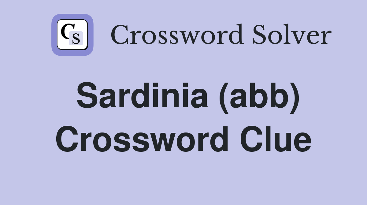 Sardinia (abb) Crossword Clue