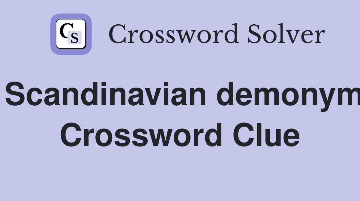 Scandinavian demonym Crossword Clue