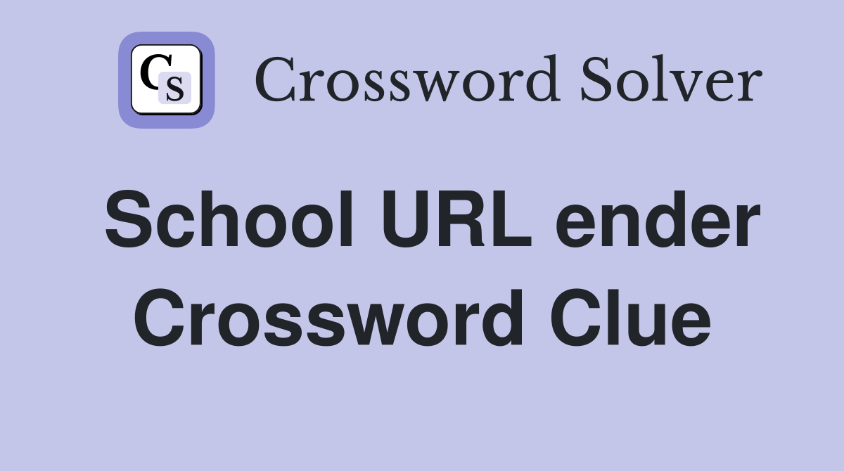 School URL ender Crossword Clue