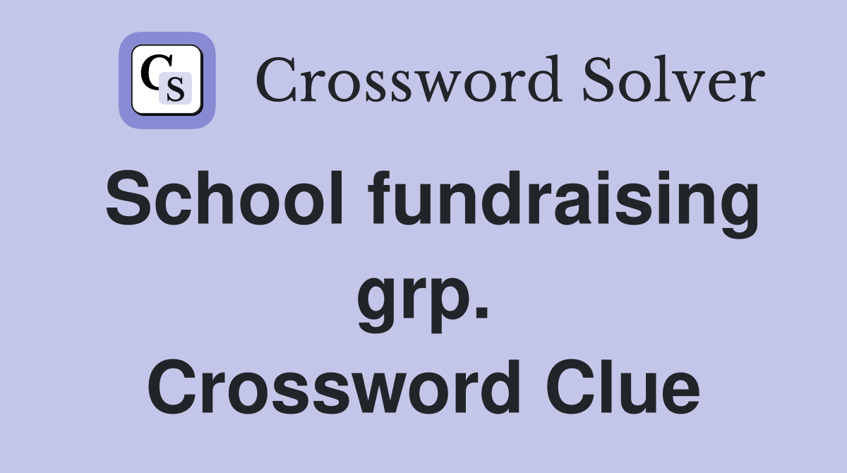 School fundraising grp. Crossword Clue