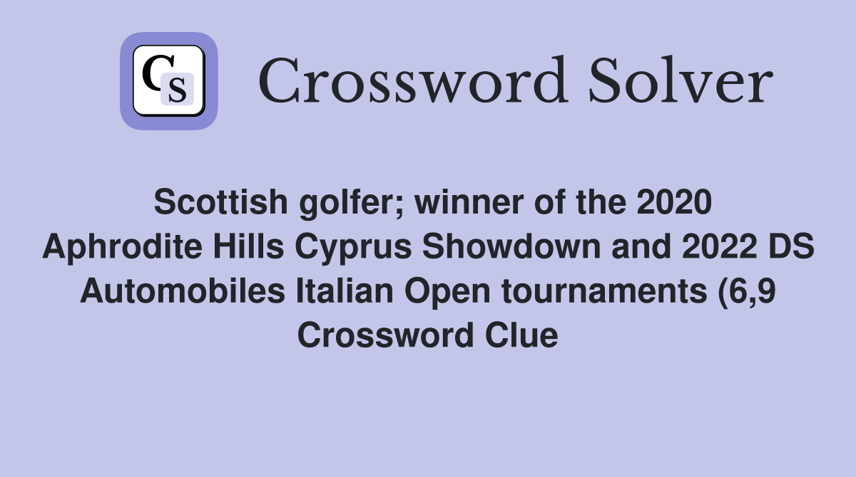 Scottish golfer winner of the 2020 Aphrodite Hills Cyprus Showdown and Scottish golfer winner of the 2020 Aphrodite Hills Cyprus Showdown and