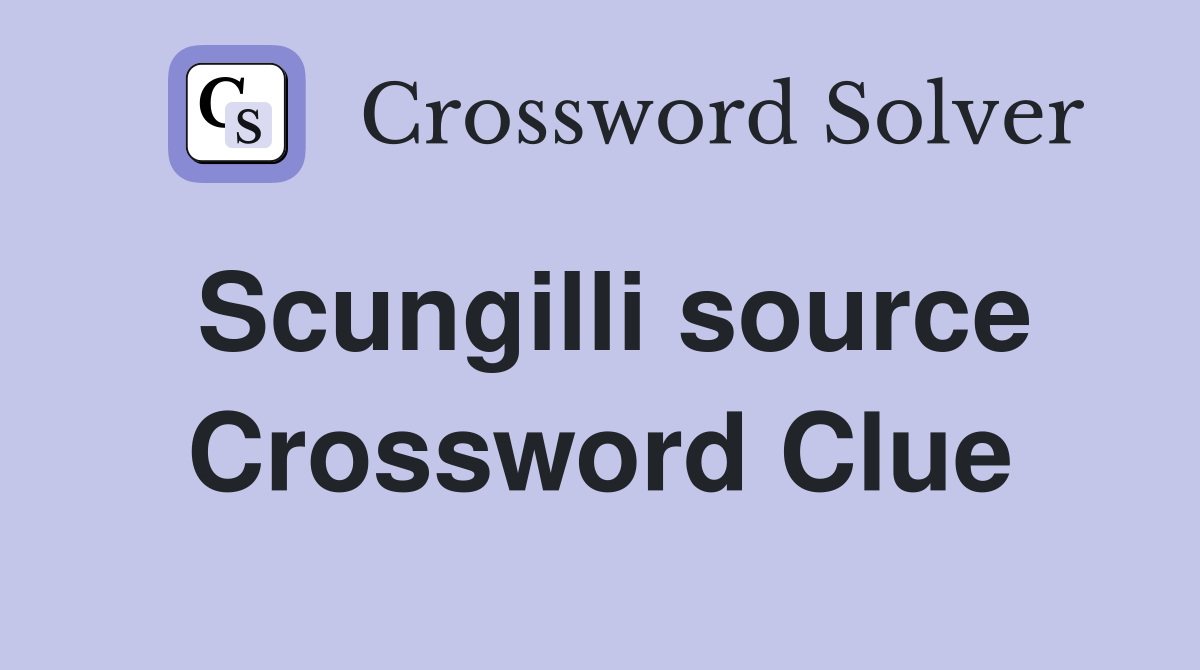 Scungilli source Crossword Clue