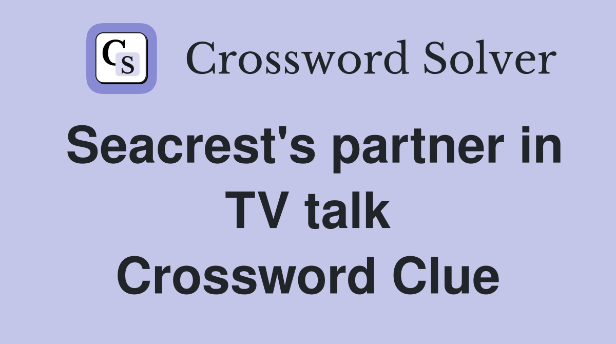 Seacrest's partner in TV talk Crossword Clue