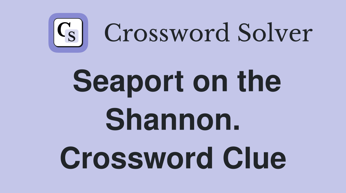 Seaport on the Shannon. Crossword Clue