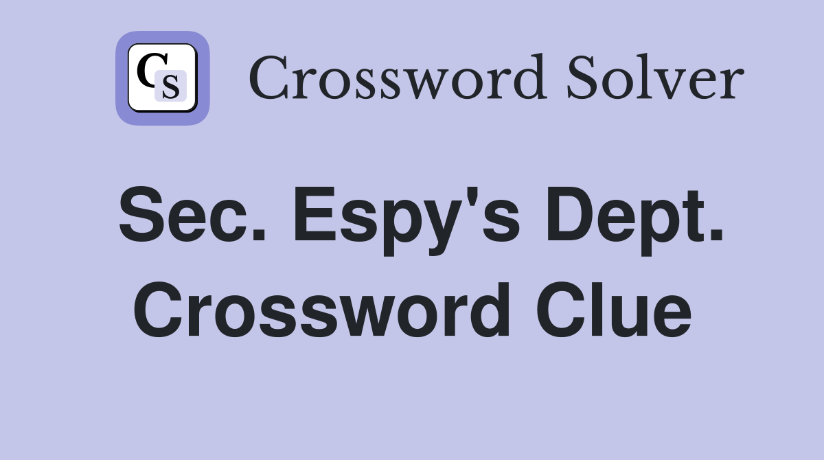 Sec. Espy's Dept. Crossword Clue
